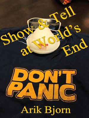 cover image of Show & Tell at World's End